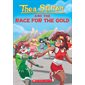 Thea Stilton T.31 : Thea Stilton and the Race for the Gold : Anglais : Paperback : Souple