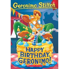 Geronimo Stilton T.74 : Happy Birthday, Geronimo ! : Anglais : Paperback : Souple