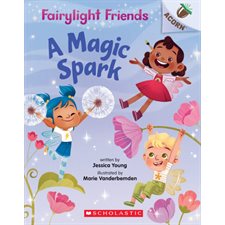 Fairylight Friends: A Magic Spark : Anglais : Paperback : Souple