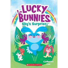 Lucky Bunnies T.01 : Sky's Surprise : Anglais : Paperback : Souple