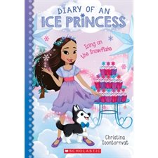 Diary of an Ice Princess T.06 : Icing on the Snowflake : Anglais : Paperback : Souple