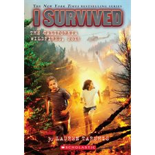 I Survived T.01 : I Survived the California Wildfires, 2018 : Anglais : Paperback : Souple