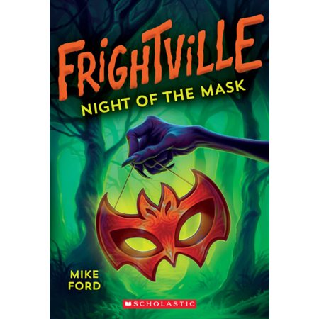 Frightville T.04 : Night of the Mask : Anglais : Paperback : Souple