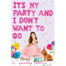 It's My Party and I Don't Want to Go : Anglais : Hardcover : Couverture rigide