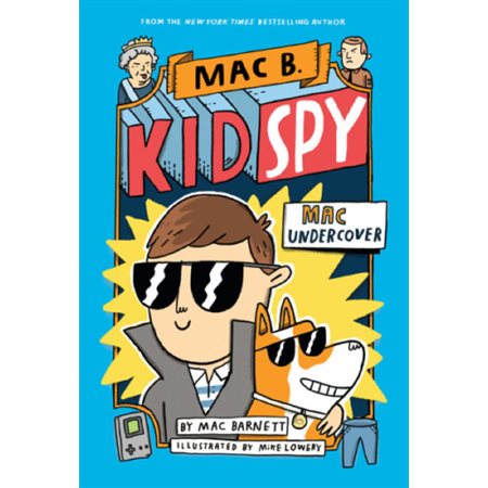 Mac B., Kid Spy T.01 : Mac Undercover : Anglais : Hardcover : Couverture rigide