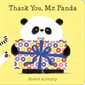 Thank You, Mr. Panda : Anglais : Board book : Cartonné