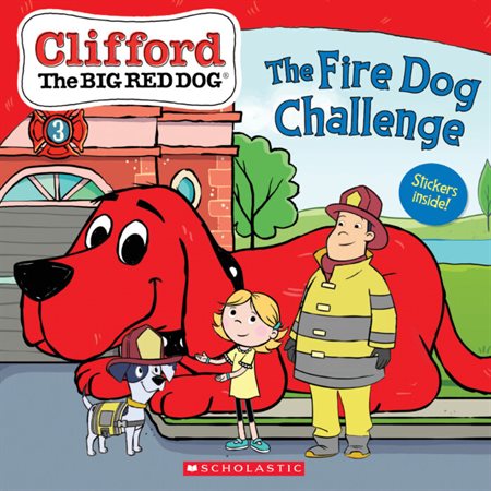 Clifford the Big Red Dog Storybook: The Fire Dog Challenge : Anglais : Paperback : Souple