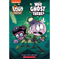 The Loud House T.01 : Who Ghost There ? : Anglais : Paperback : Souple
