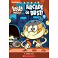 The Loud House T.02 : The Arcade or Bust ! : Anglais : Paperback : Souple