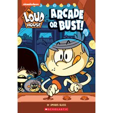 The Loud House T.02 : The Arcade or Bust ! : Anglais : Paperback : Souple