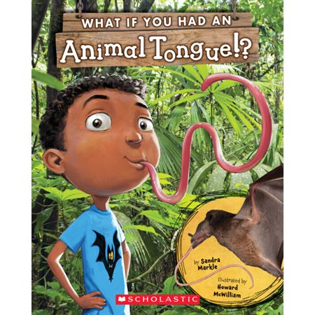 What If You Had an Animal Tongue !? : Anglais : Paperback : Souple