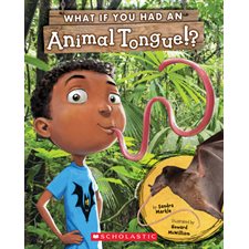 What If You Had an Animal Tongue !? : Anglais : Paperback : Souple