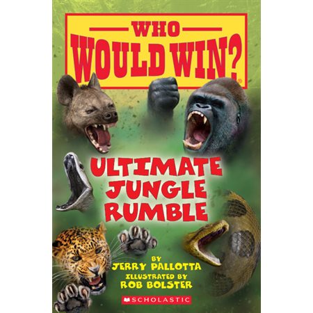Who Would Win ? : Ultimate Jungle Rumble : Anglais : Paperback : Souple