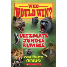 Who Would Win ? : Ultimate Jungle Rumble : Anglais : Paperback : Souple