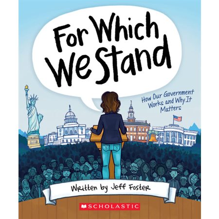 For Which We Stand : How our Government works and why it matters : Anglais : Paperback : Souple