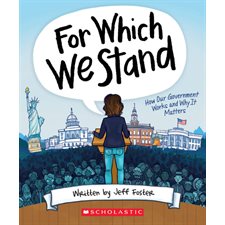 For Which We Stand : How our Government works and why it matters : Anglais : Paperback : Souple