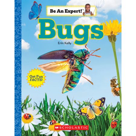 Be an Expert  !: Bugs : Anglais : Paperback : Souple