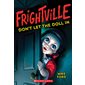 Frightville : Don't let the doll in : Anglais : Paperback : Souple