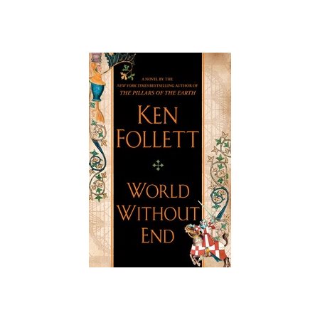 World without end : Anglais : Hardcover : Couverture rigide