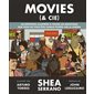 Movies (& Cie) : Les réponses illustrées à toutes les questions que vous en vous êtes jamais posées sur le cinéma