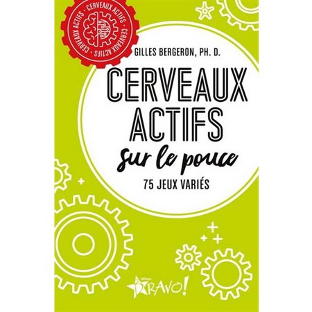 Cerveaux actifs Sur le pouce : 75 jeux variés