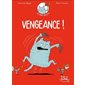 Le chat Pelote T.02 : Vengeance !