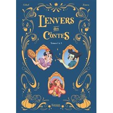 L'envers des contes : Tomes 1 à 3 : Bande dessinée