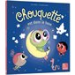 Chouquette est dans la lune : Mes p'tits albums