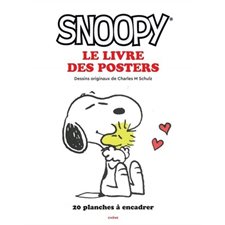 Snoopy : Artbook : Dessins originaux de Charles M. Schulz : Snoopy, Charlie Broewn, Woodstock ...