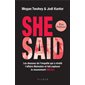 She said : L'enquête qui a révélé l'affaire Weinstein et fait exploser le mouvement #MeToo