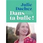 Dans ta bulle ! : Les autistes ont la parole : Écoutons-les