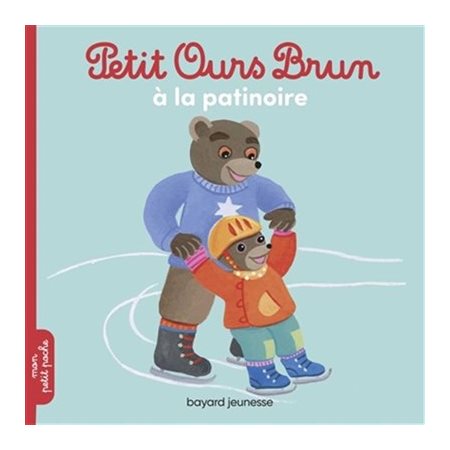 Petit Ours Brun à la patinoire