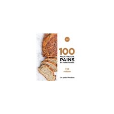 100 recettes de pains et viennoiseries