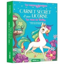 Carnet secret d'une licorne T.01 : Le voeu de Sofia : Auzou maxi : 6-8