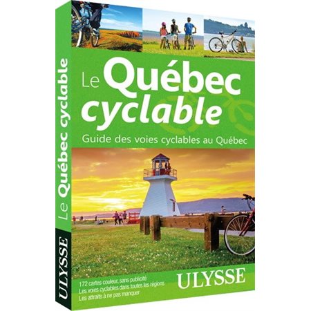 Le Québec cyclable : 14e édition (Ulysse)