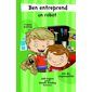 Ben entreprend un robot