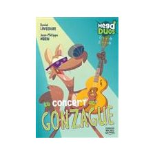 Le concert de Gonzague : Méga duos
