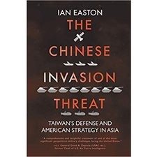 The chinesse invasion threat : Taiwan's defense and American strategy in Asia
