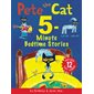 Pete the cat : 5 minute bedtime stories : Includes 12 stories : Anglais : Hardcover : Couverture rigide