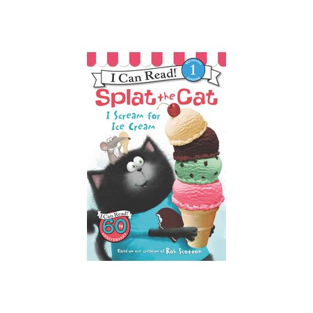 Splat the Cat: I Scream for Ice Cream