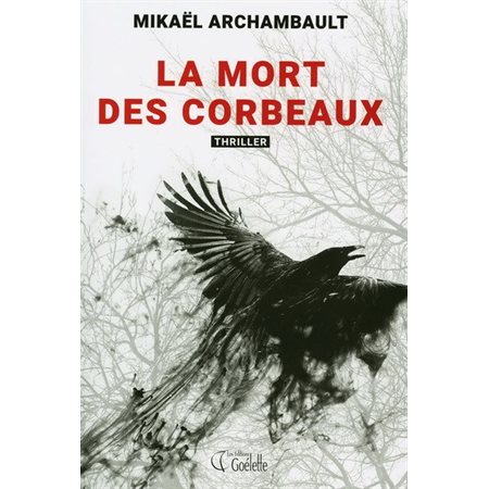 La mort des corbeaux