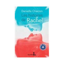 Les histoires de Rachel