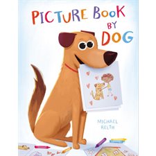 Picture book by dog : Anglais : Hardcover : Couverture rigide