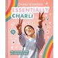 Essentially Charli : The ultimate guide to keeping it real : Anglais : Hardcover : Couverture rigide