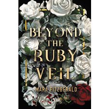 Beyond the ruby veil : Anglais : Hardcover : Couverture rigide