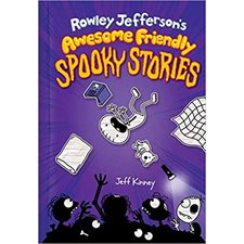 Rowley Jefferson's awesome friendly spooky stories : Anglais : Hardcover : Couverture rigide