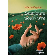 Sept jours pour vivre