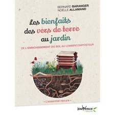 Les bienfaits des vers de terre au jardin