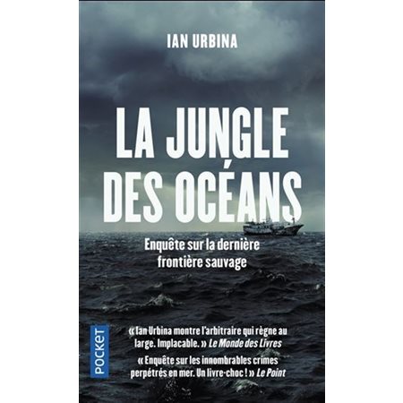 La jungle des océans (FP) : Enquête sur la dernière frontière sauvage : Crimes impunis, esclavage, ultraviolence, pêche illégale