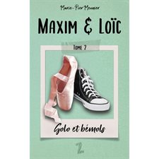 Maxim & Loïc T.02 : Solo et bémols : 12-14